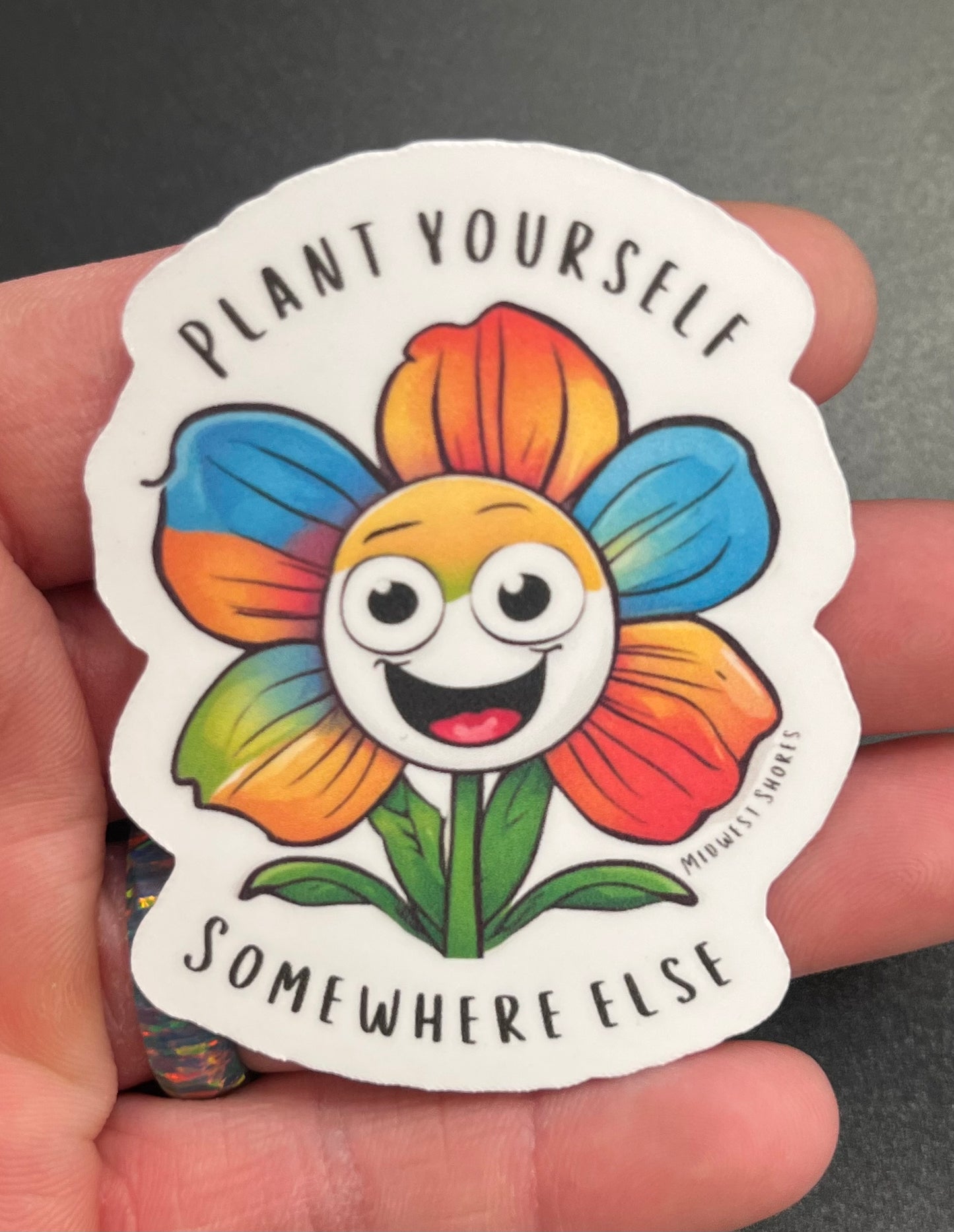 Plant Yourself Somewhere Else Demented Daisy Sticker