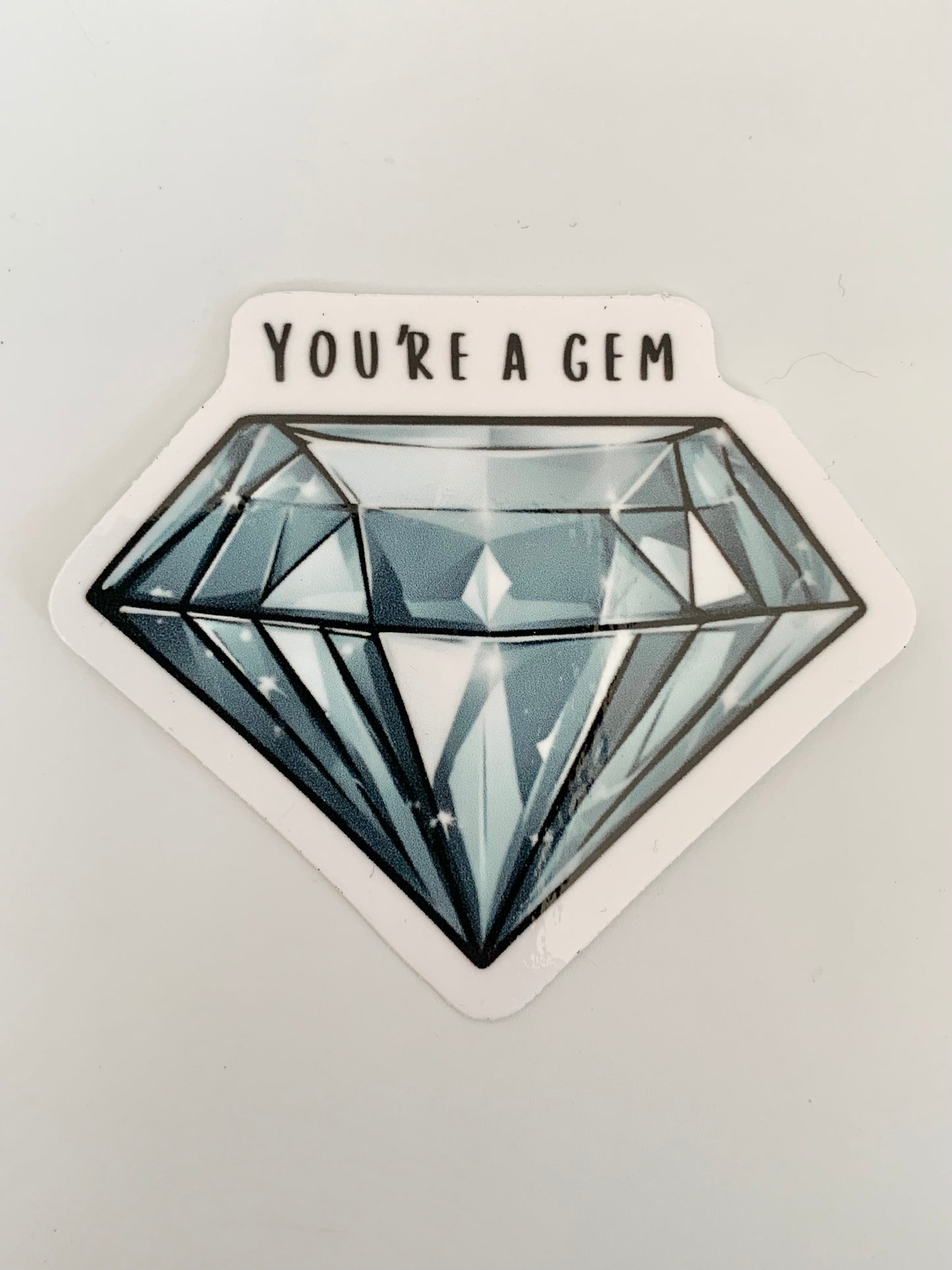 You're a Gem Sticker