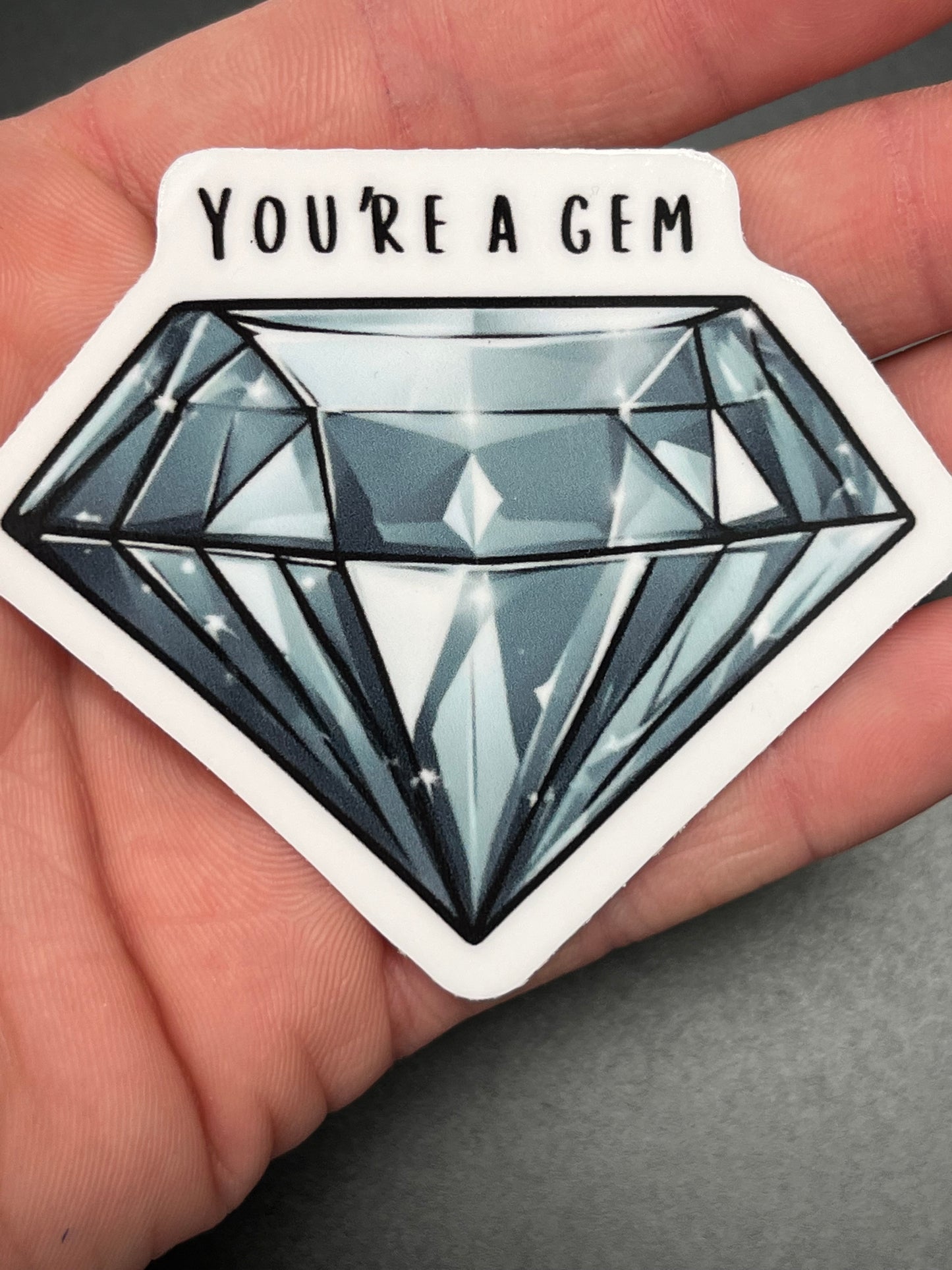 You're a Gem Sticker