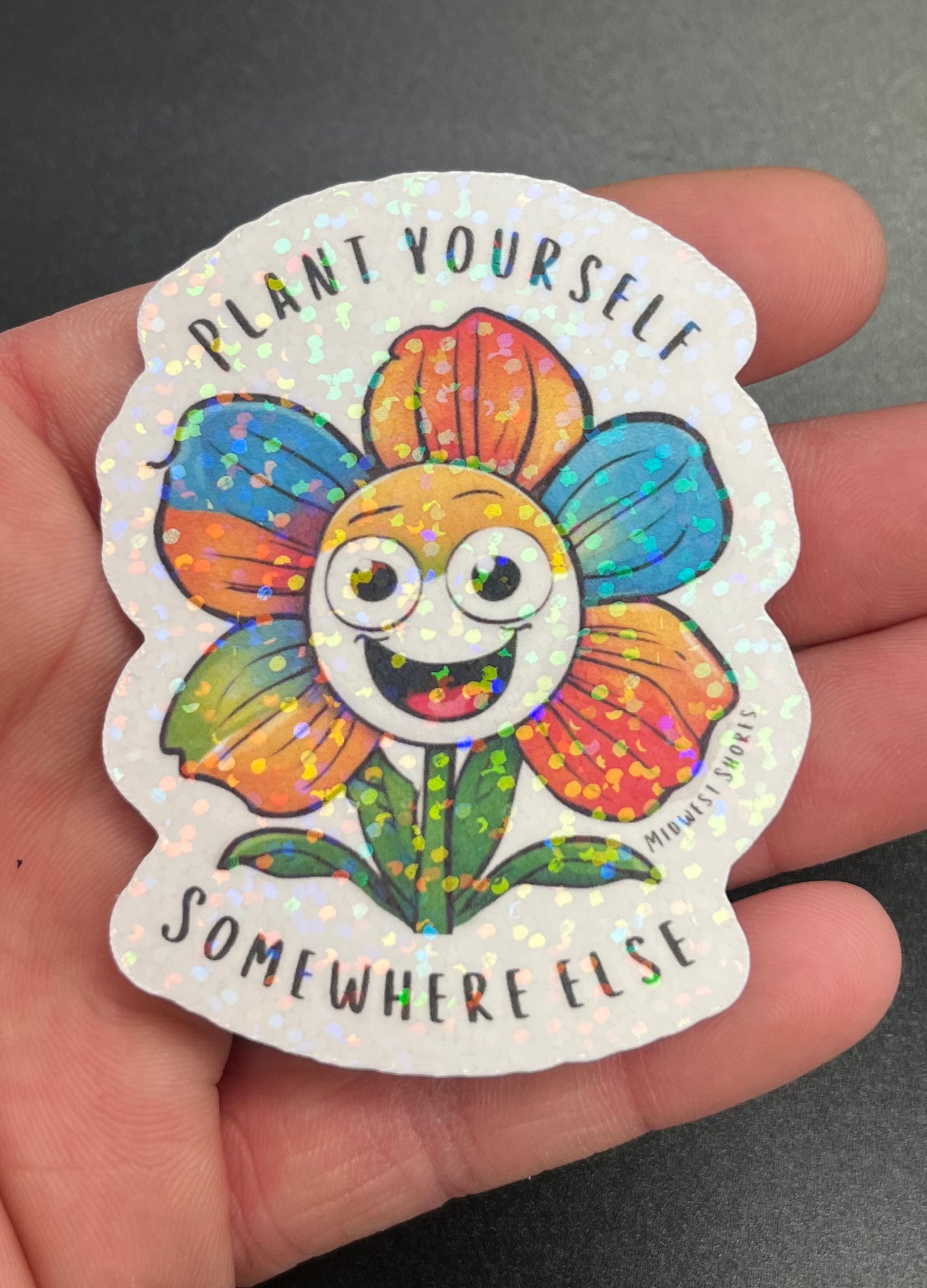 Plant Yourself Somewhere Else Demented Daisy Sticker